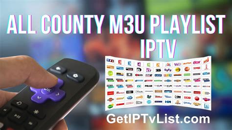 All countries IPTV M3U Playlist free Download 10000